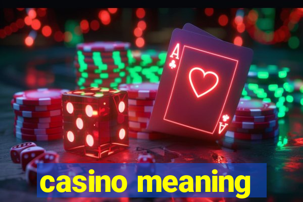 casino meaning