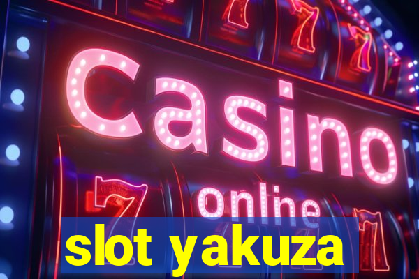 slot yakuza