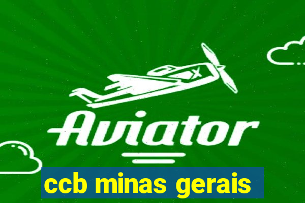 ccb minas gerais