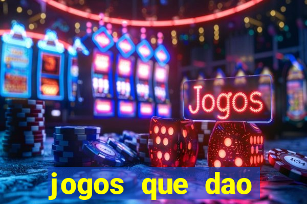 jogos que dao dinheiro sem depositar nada