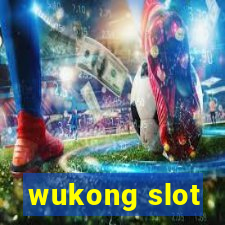 wukong slot