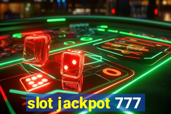 slot jackpot 777