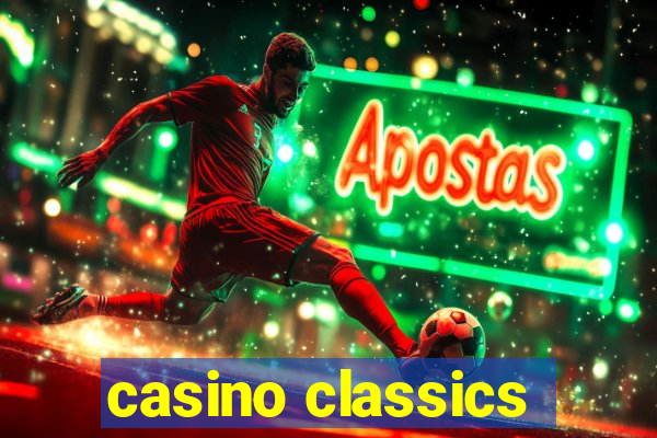 casino classics