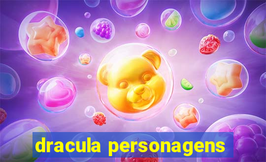 dracula personagens