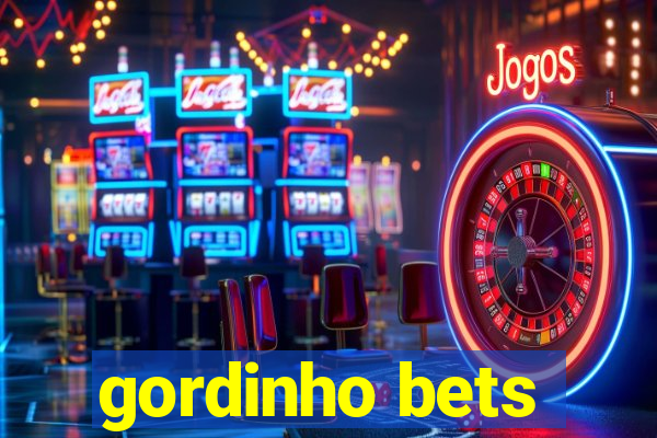 gordinho bets