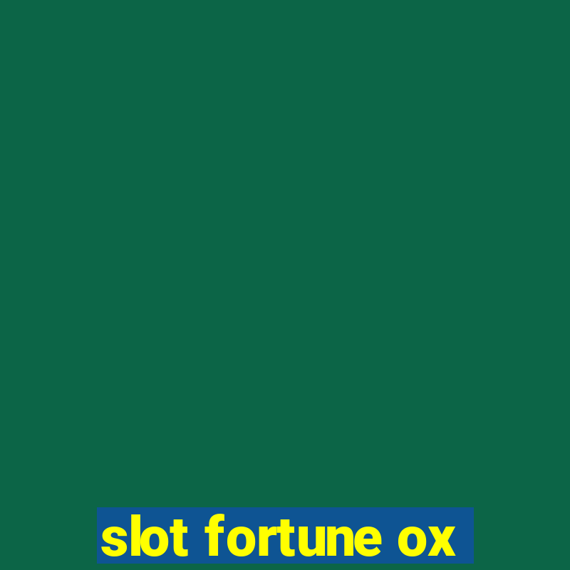 slot fortune ox