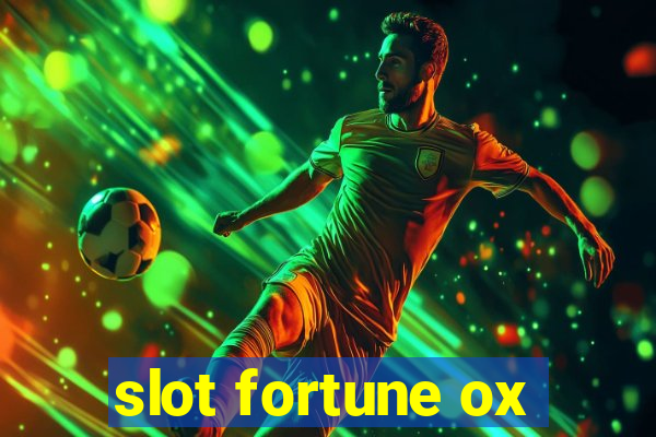 slot fortune ox