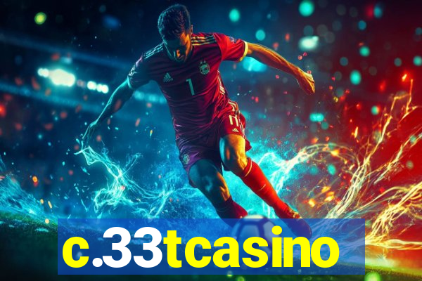 c.33tcasino