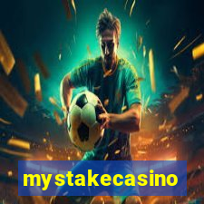 mystakecasino