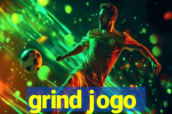 grind jogo