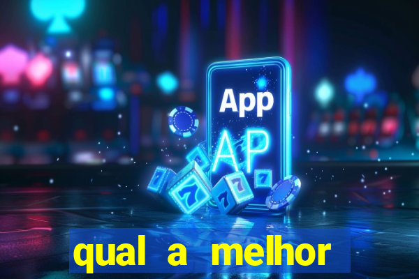 qual a melhor plataforma para jogar fortune tiger