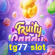 tg77 slot