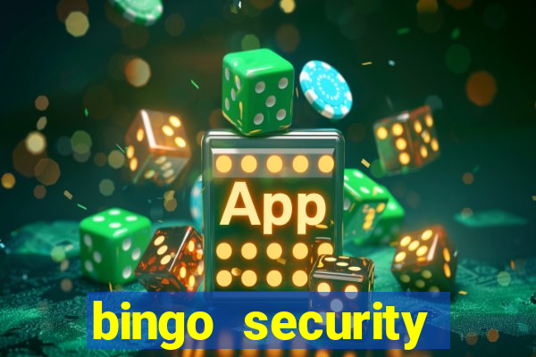 bingo security cassava net