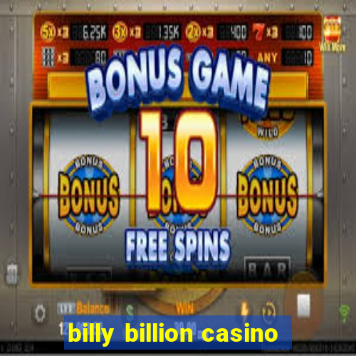 billy billion casino