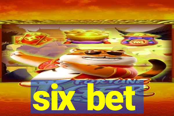 six bet