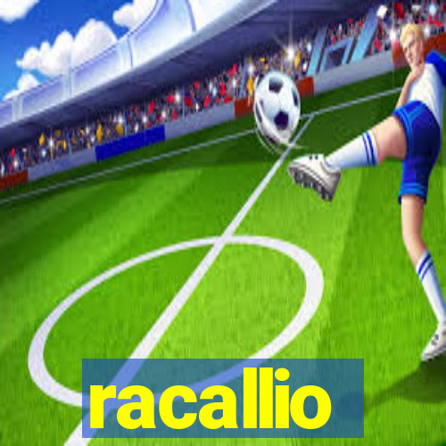 racallio