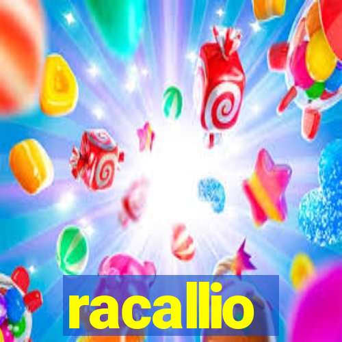 racallio