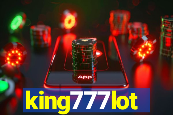 king777lot