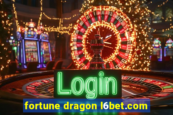 fortune dragon l6bet.com