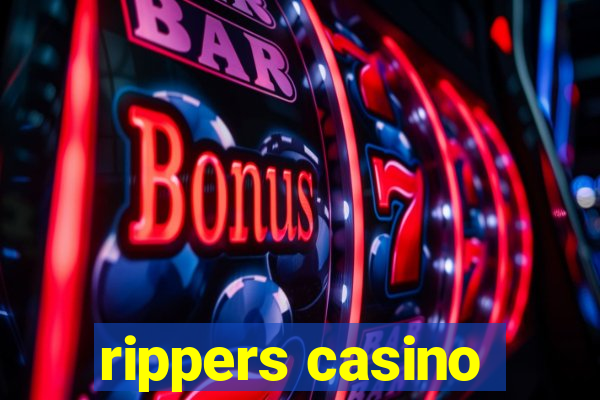 rippers casino