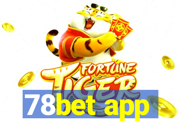 78bet app