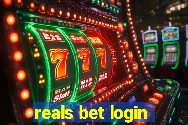 reals bet login