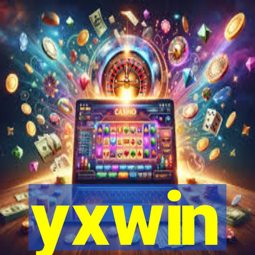 yxwin