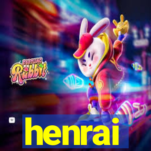 henrai