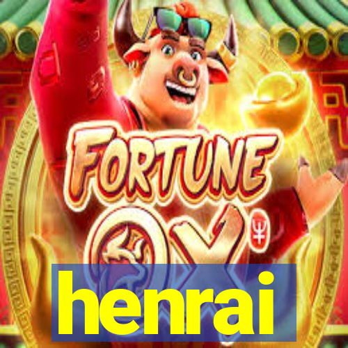 henrai