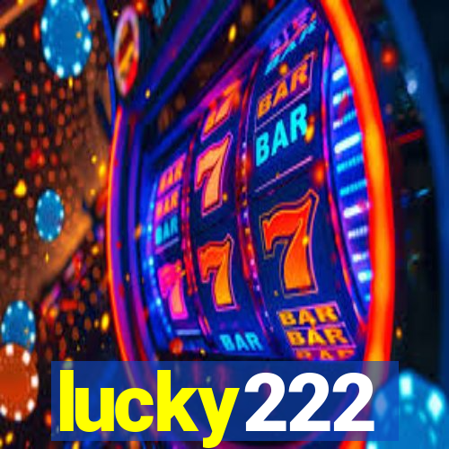 lucky222