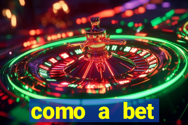 como a bet acompanha os jogos