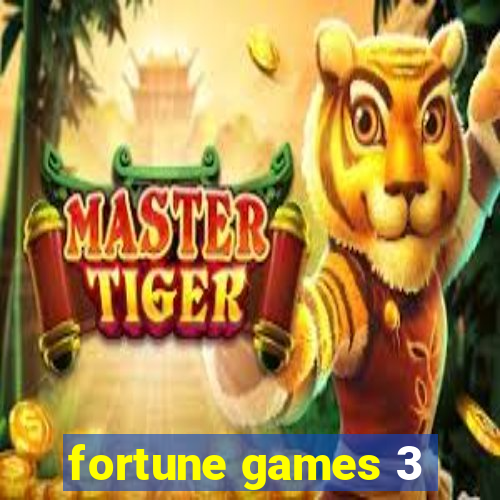 fortune games 3