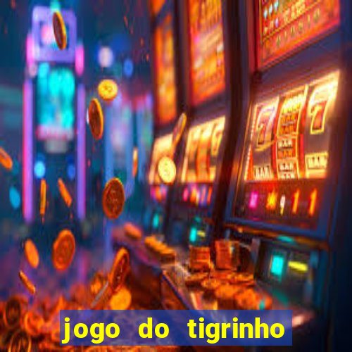 jogo do tigrinho que paga mais