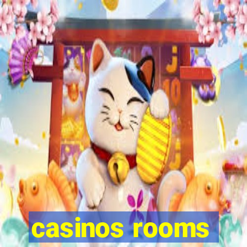 casinos rooms