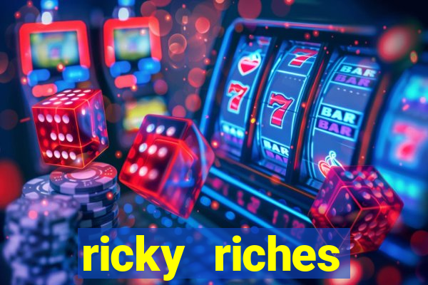 ricky riches booster reel slot