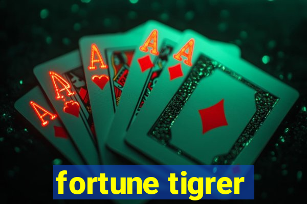 fortune tigrer