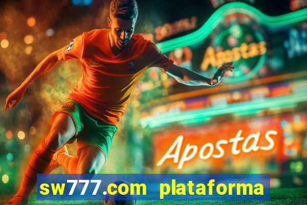 sw777.com plataforma cassino online