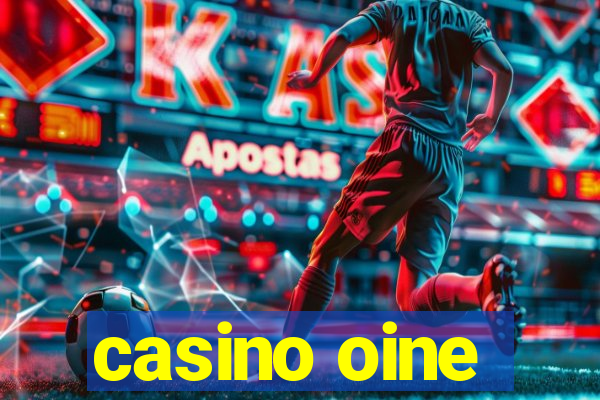 casino oine