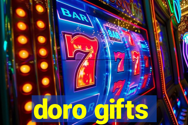 doro gifts