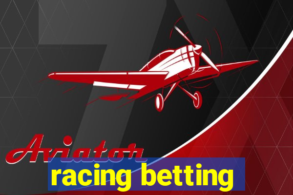 racing betting