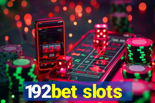 192bet slots