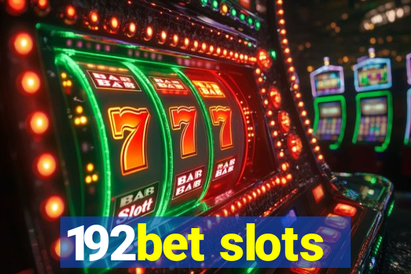 192bet slots