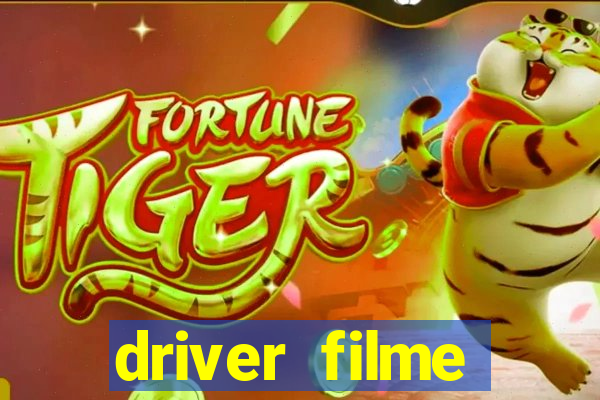 driver filme completo dublado