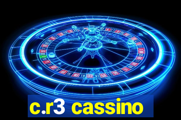 c.r3 cassino