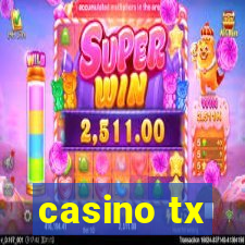 casino tx