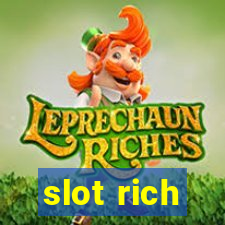 slot rich