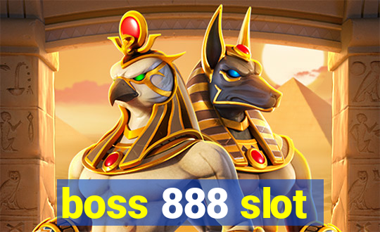 boss 888 slot