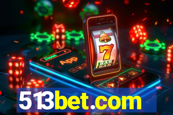 513bet.com