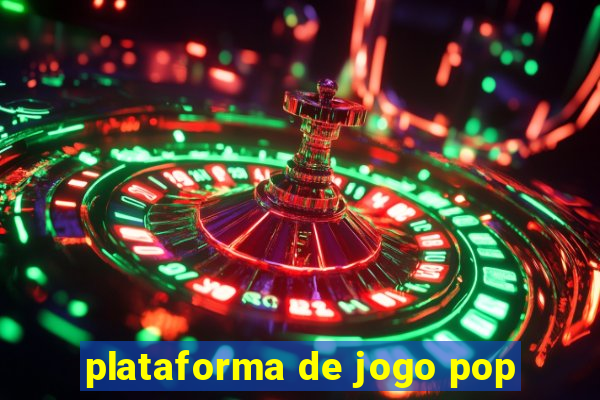 plataforma de jogo pop