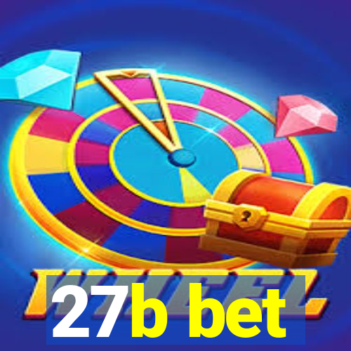 27b bet